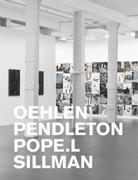 bokomslag Oehlen, Pendleton, Pope.L, Sillman