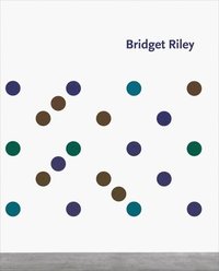 bokomslag Bridget Riley: Wall Works 1983-2023