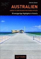 Stefanie Stadon - Australien abseits der ausgetretenen Pfade, Häftad