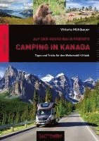 Viktoria Mühlbauer - Camping in Kanada: Auf der Suche nach Freiheit, Häftad