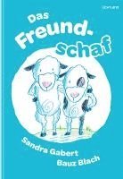 Das Freundschaf 1