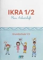 IKRA 1/2. Mein Arbeitsheft 1