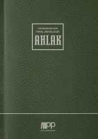 Yetiskinler Için Temel Dini Bilgiler - Ahlak