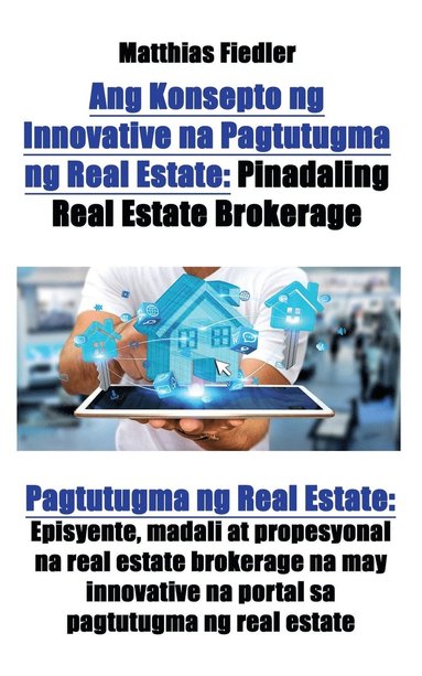 bokomslag Ang Konsepto ng Innovative na Pagtutugma ng Real Estate