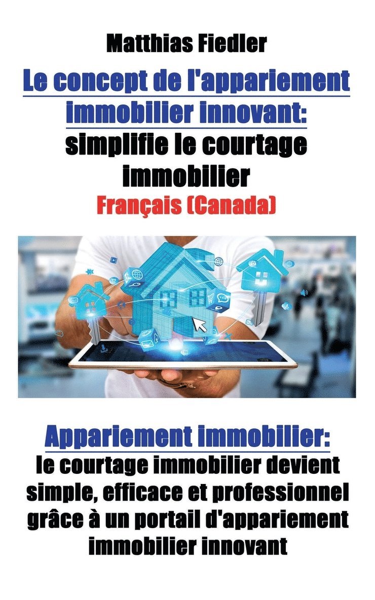 Le concept de l'appariement immobilier innovant 1