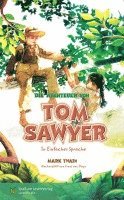 Mark Twain - Die Abenteuer von Tom Sawyer, Häftad