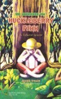 Mark Twain - Die Abenteuer von Huckleberry Finn, Häftad