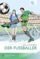Johan Van Caeneghem, Spaß Am Lesen Verlag Gmbh - Der Fußballer, Inbunden