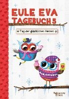 bokomslag Eule Eva Tagebuch 5 - Kinderbücher ab 6-8 Jahre (Erstleser Mädchen)