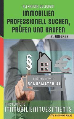 Alexander Goldwein - Immobilien professionell suchen, prüfen und kaufen, Häftad
