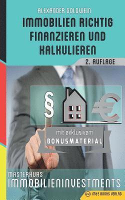 bokomslag Immobilien richtig finanzieren und kalkulieren