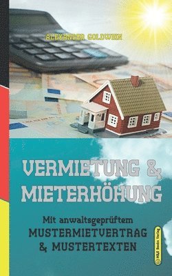 Alexander Goldwein - Vermietung & Mieterhöhung, Häftad
