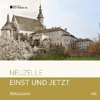 bokomslag Einst und Jetzt - Neuzelle