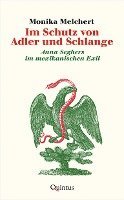 Im Schutz von Adler und Schlange 1