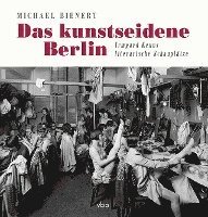 bokomslag Das kunstseidene Berlin