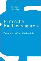 bokomslag Filmische Kindheitsfiguren