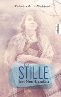 Die Stille bei Neu-Landau 1