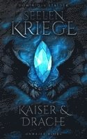 Seelenkriege - Kaiser & Drache (1) 1