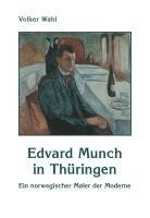 bokomslag Edvard Munch in Thüringen