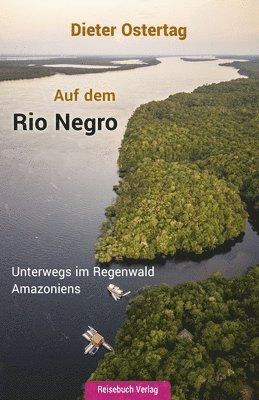 bokomslag Auf dem Rio Negro
