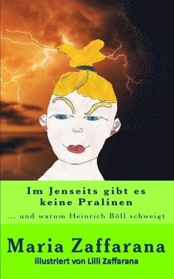 Im Jenseits gibt es keine Pralinen
