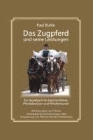 Das Zugpferd und seine Leistungen 1