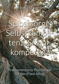 bokomslag Selbstsorge, Selbstkompetenz, Sozialkompetenz