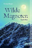 Wilde Magneten 1