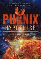 bokomslag Die Phönix-Hypothese