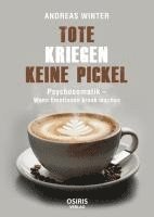 bokomslag Tote kriegen keine Pickel