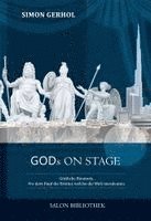 Simon Gerhol - Gods on Stage, Inbunden