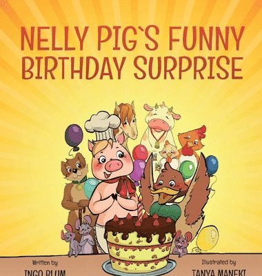 Nelly Pig's Funny Birthday Surprise 1