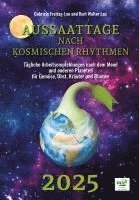 Aussaattage nach kosmischen Rhythmen 2025 1