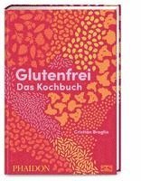 bokomslag Glutenfrei - Das Kochbuch