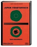 Nancy Singleton Hachisu - Japan vegetarisch - Das Kochbuch, Inbunden