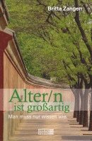 bokomslag Alter/n ist großartig