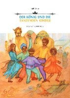 bokomslag Der König und die tanzenden Kinder