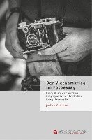 bokomslag Der Vietnamkrieg im Fotoessay