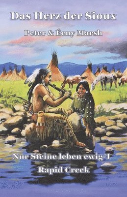 Éeny Marsh, Peter Marsh - Herz der Sioux, Häftad
