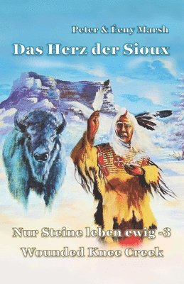 Éeny Marsh, Peter Marsh - Herz der Sioux, Häftad