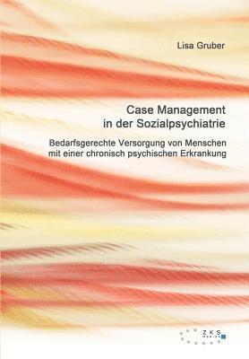 Case Management in der Sozialpsychiatrie