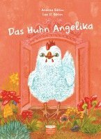 bokomslag Das Huhn Angelika