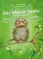 bokomslag Der kleine Spatz und das Ungeheuer