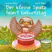 bokomslag Der kleine Spatz feiert Geburtstag