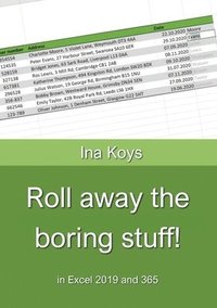 bokomslag Roll away the boring stuff!