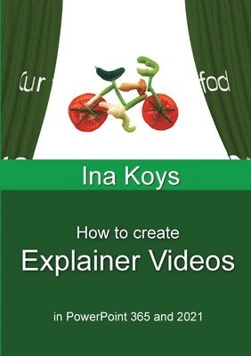 bokomslag How to create Explainer Videos