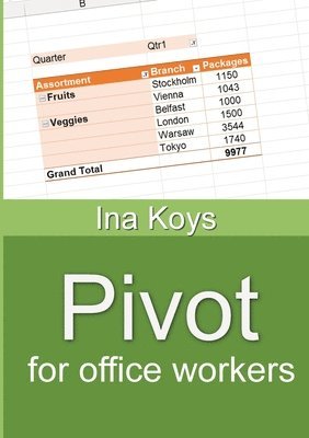 bokomslag Pivot for office workers