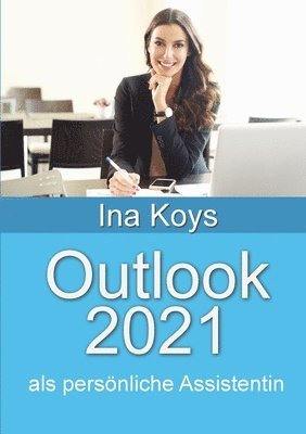 bokomslag Outlook 2021