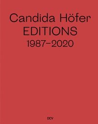 bokomslag Candida Hofer - Editions 1987-2020