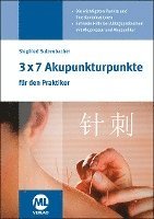 bokomslag 3x7 Akupunkturpunkte für den Praktiker